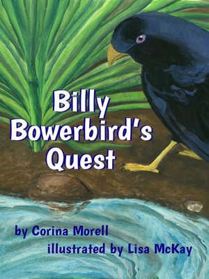 cover image of Billy Bowerbird's Quest